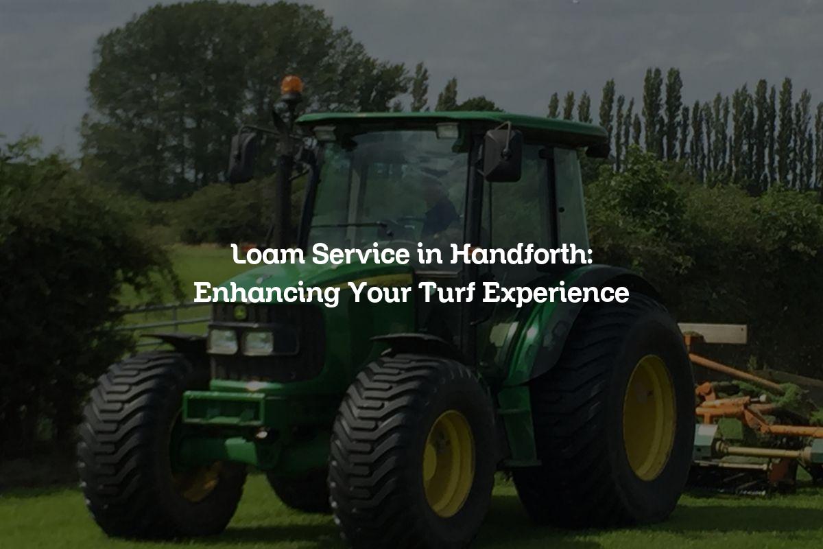 Loam service in Handforth