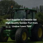 Turf Supplier in Cheadle: Get High-Quality Garden Turf from Lindow Lawn Turf